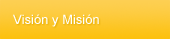 Vision y Mision